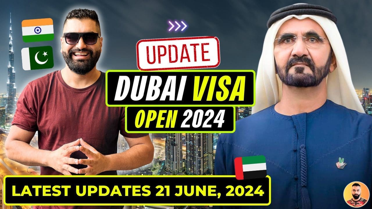 UAE Visa Latest Updates 2024 - Dubai Visa Update Today Pakistan